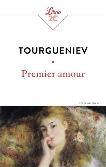 Couverture du livre « Premier amour » de Ivan Tourgueniev aux éditions J'ai Lu