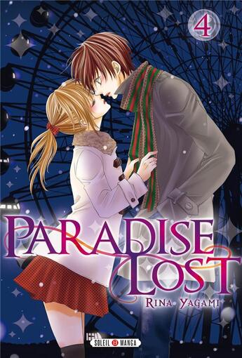 Couverture du livre « Paradise lost Tome 4 » de Rina Yagami aux éditions Soleil