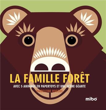 Couverture du livre « La famille forêt » de Madeleine Rogers aux éditions 1 2 3 Soleil