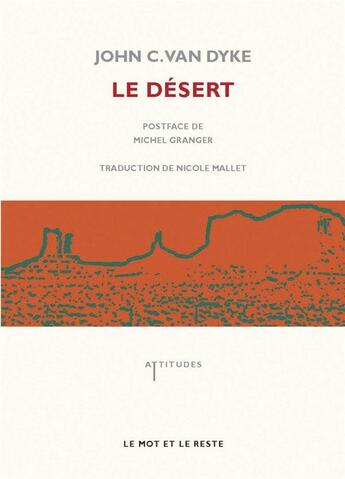 Couverture du livre « Le désert » de John C. Van Dyke aux éditions Le Mot Et Le Reste
