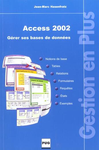 Couverture du livre « Access 2002: gerer ses bases de donneess » de Hasenfratz Jm aux éditions Pu De Grenoble