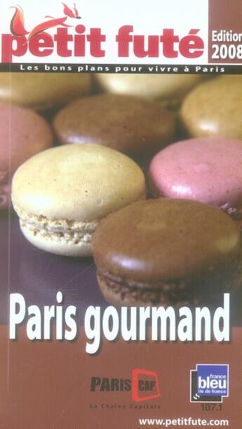 Couverture du livre « Paris gourmand (édition 2008) » de  aux éditions Le Petit Fute