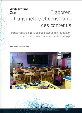 Couverture du livre « Elaborer transmettre et construire des contenus » de Abdelkarim Zaid aux éditions Pu De Rennes