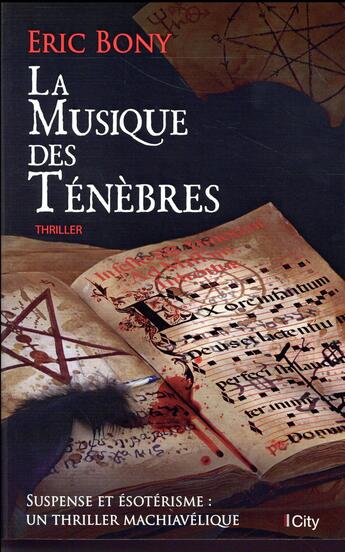 Couverture du livre « La musique des ténèbres » de Eric Bony aux éditions City