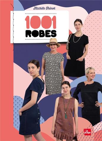 Couverture du livre « 1001 robes » de Michele Thenot aux éditions La Plage