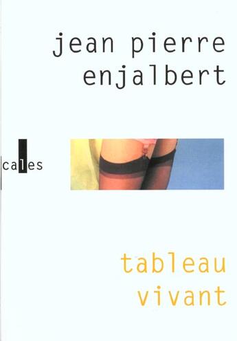 Couverture du livre « Tableau vivant » de Enjalbert J P. aux éditions Verticales