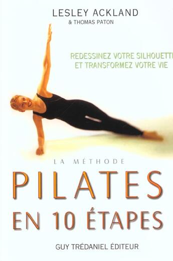 Couverture du livre « Methode pilates en dix etapes » de Ackland Leslie aux éditions Guy Trédaniel