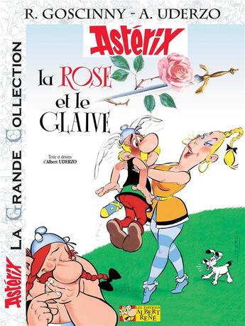 Couverture du livre « Astérix t.29 ; la rose et le glaive » de Rene Goscinny et Albert Uderzo aux éditions Albert Rene