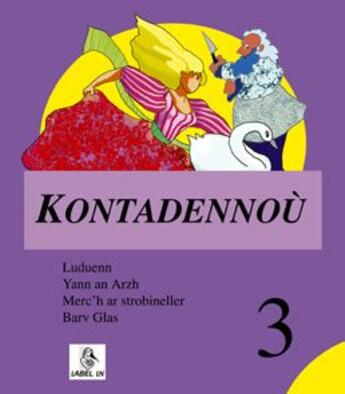 Couverture du livre « Kontadennoù t.3 » de Gwilhou Aziliz aux éditions Label Ln