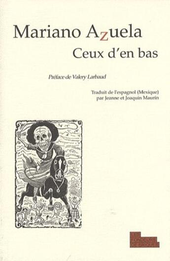 Couverture du livre « Ceux d'en bas » de Mariano Azuela aux éditions Les Fondeurs De Briques