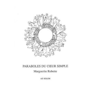 Couverture du livre « Paraboles du coeur simple » de  aux éditions Ad Solem