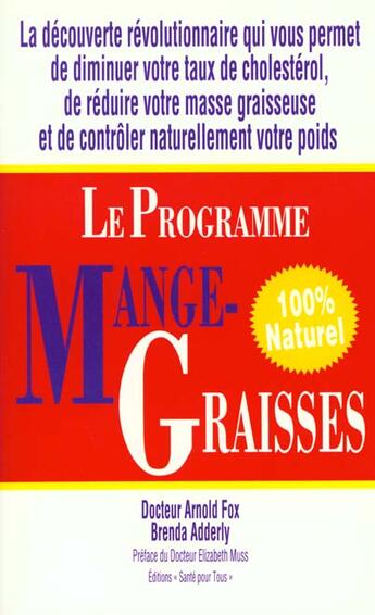 Couverture du livre « Le programme mange graisse » de Arnold Fox aux éditions Xarworld