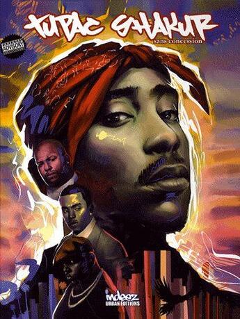 Couverture du livre « Tupac Shakur sans concession » de Legg aux éditions Indeez