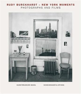 Couverture du livre « Rudy burckhardt new york moments photographs and films » de  aux éditions Scheidegger