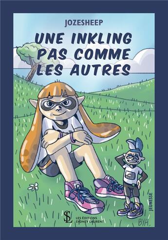 Couverture du livre « Une inkling pas comme les autres » de Jozesheep aux éditions Sydney Laurent