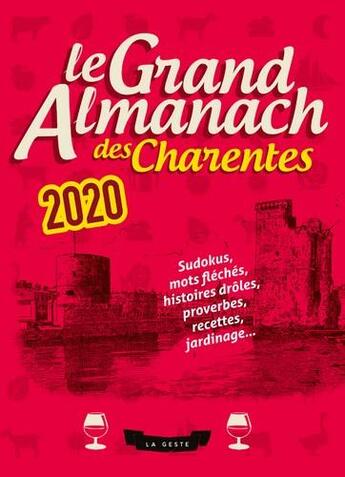 Couverture du livre « Le grand almanach : le grand almanach des Charentes 2020 » de Geste Editions aux éditions Geste