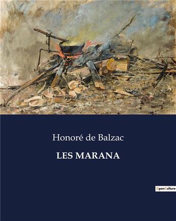 Couverture du livre « LES MARANA » de Honoré De Balzac aux éditions Culturea