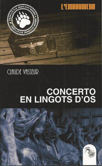 Couverture du livre « Concerto en lingots d'os » de Claude Vasseur aux éditions L'atelier Mosesu