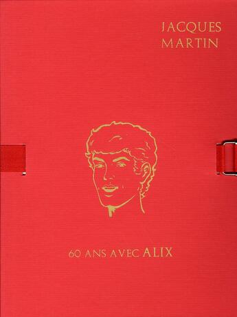 Couverture du livre « Alix HORS-SERIE ; 60 ans avec Alix ; portfolio » de Jacques Martin aux éditions Point Image