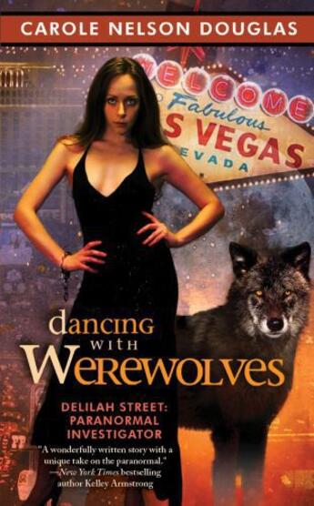 Couverture du livre « Dancing with Werewolves » de Carole-Nelson Douglas aux éditions Pocket Books