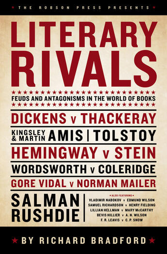 Couverture du livre « Literary Rivals » de Bradford Richard aux éditions Biteback Publishing