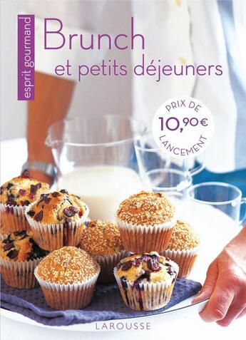 Couverture du livre « Brunch et petits dejeuners » de  aux éditions Larousse