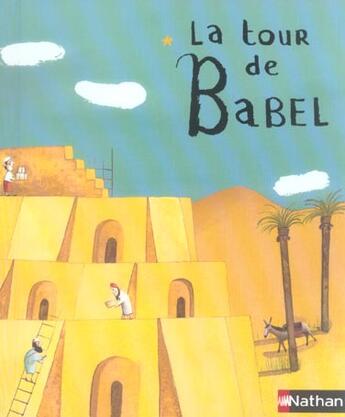 Couverture du livre « Tour de babel » de Aladjidi/Pellissier aux éditions Nathan