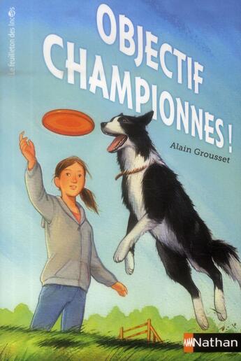 Couverture du livre « Objectif championnes ! » de Alain Grousset aux éditions Nathan