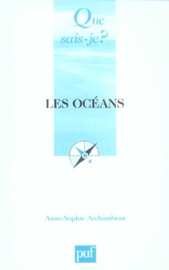 Couverture du livre « Les océans » de Anne-Sophie Archambeau aux éditions Que Sais-je ?