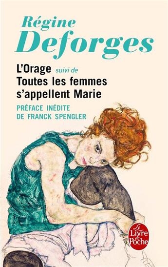 Couverture du livre « L'orage ; toutes les femmes s'appellent Marie » de Regine Deforges aux éditions Le Livre De Poche