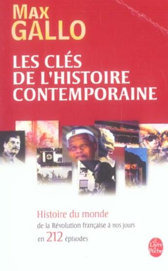 Couverture du livre « Les clés de l'histoire contemporaine : histoire du monde » de Max Gallo aux éditions Le Livre De Poche