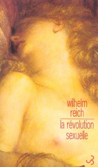 Couverture du livre « Revolution sexuelle (ne) » de Wilhelm Reich aux éditions Christian Bourgois