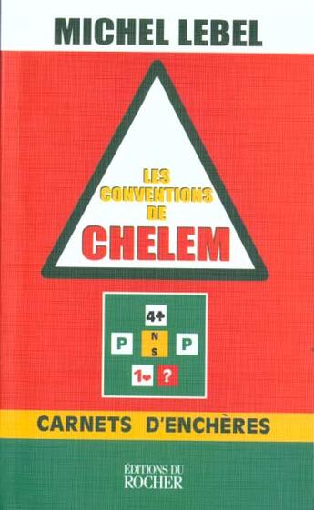 Couverture du livre « Les conventions de chelem - carnets d'encheres » de Michel Lebel aux éditions Rocher