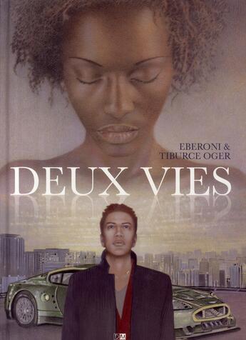 Couverture du livre « Deux vies » de Eberoni/Oger aux éditions Daniel Maghen