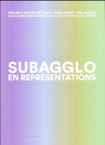 Couverture du livre « Subagglo en représentations » de Beatrice Mariolle et Philippe Villien aux éditions Archibooks