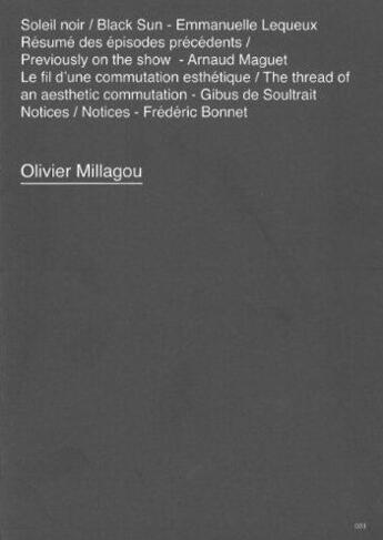 Couverture du livre « Olivier Millagou » de Millagou Olivier aux éditions Monografik