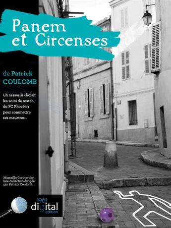 Couverture du livre « Panem et Circences » de Patrick Coulomb aux éditions 1961 Digital Edition