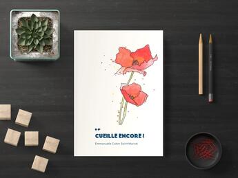 Couverture du livre « Cueille encore ! » de Emmanuelle Cabin Saint Marcel aux éditions Poesie Io