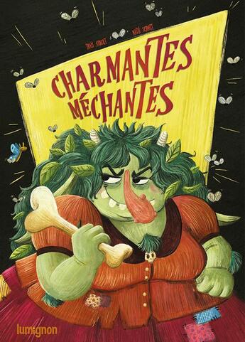 Couverture du livre « Charmantes méchantes » de Thais Aubert et Maite Schmitt aux éditions Editions Du Lumignon