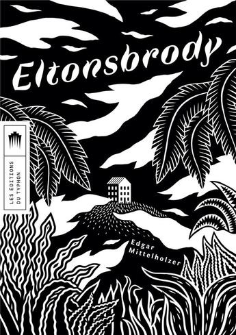 Couverture du livre « Eltonsbrody » de Edgar Mittelholzer aux éditions Editions Du Typhon