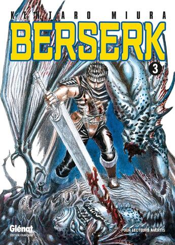 Couverture du livre « Berserk Tome 3 » de Kentaro Miura aux éditions Glenat