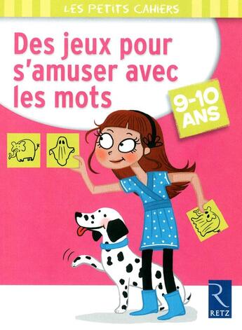 Couverture du livre « Des jeux pour s'amuser avec les mots » de C. Miraucourt aux éditions Retz