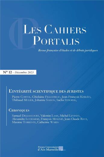 Couverture du livre « Les Cahiers Portalis n°12 : L'intégrité scientifique des juristes » de Julien Padovani aux éditions Pu D'aix Marseille