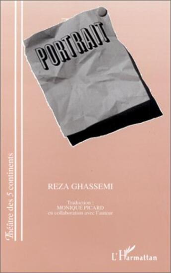 Couverture du livre « Portrait » de Reza Ghassemi aux éditions L'harmattan