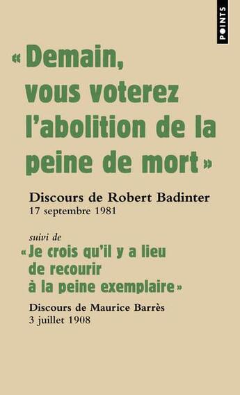 Couverture du livre « Demain vous voterez l'abolition de la peine de mort