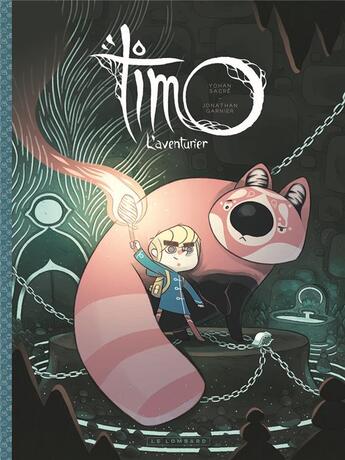 Couverture du livre « Timo l'aventurier t.1 » de Jonathan Garnier aux éditions Lombard