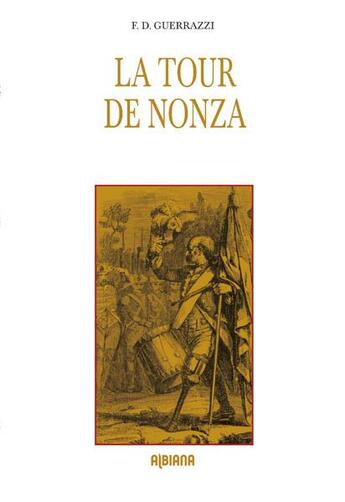 Couverture du livre « La tour de Nonza » de Francesco Domenico Guerrazzi aux éditions Albiana