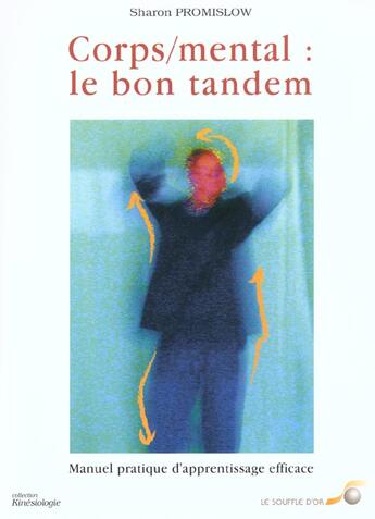 Couverture du livre « Corps, mental : le bon tandem » de Promislow Sharon aux éditions Le Souffle D'or