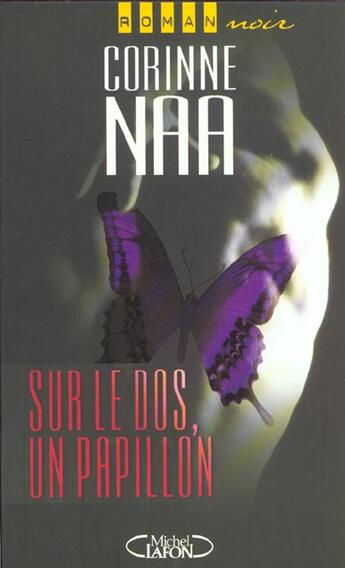 Couverture du livre « Sur le dos, un papillon » de Corinne Naa aux éditions Michel Lafon