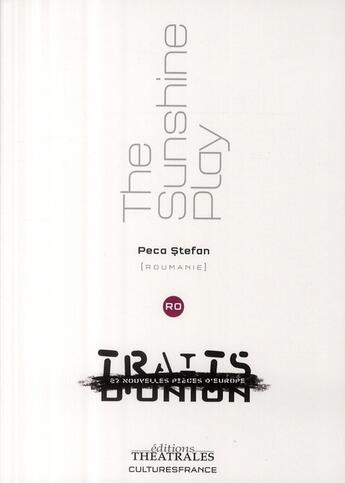 Couverture du livre « The sunshine play » de Stefan Peca aux éditions Theatrales